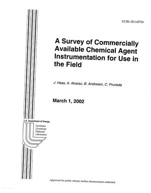 A Survey of Commercially Available Chemical Agent Instrumentation for Use in the Field