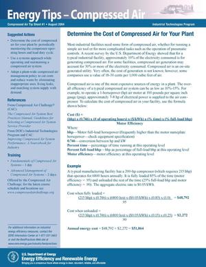 Determine the Cost of Compressed Air for Your Plant; Industrial Technologies Program (ITP) Compressed Air Tip Sheet No.1