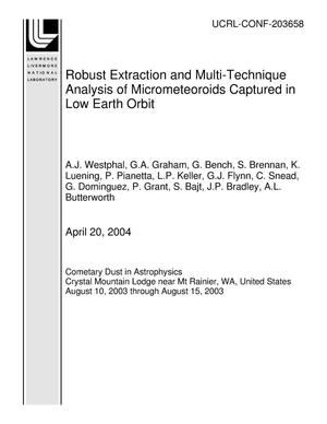 Robust Extraction and Multi-Technique Analysis of Micrometeoroids Captured in Low Earth Orbit