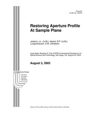 Restoring Aperture Profile At Sample Plane