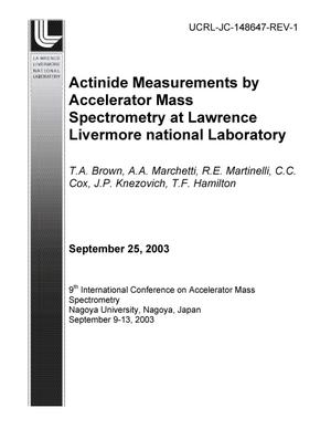 Actinide Measurements by Accelerator Mass Spectrometry at Lawrence Livermore National Laboratory