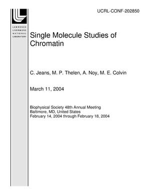 Single Molecule Studies of Chromatin