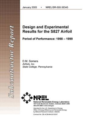 Design and Experimental Results for the S827 Airfoil; Period of Performance: 1998--1999