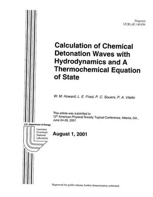 Calculation of Chemical Detonation Waves With Hydrodynamics and Thermochemical Equation of State