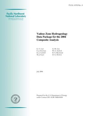 Vadose Zone Hydrogeology Data Package for the 2004 Composite Analysis