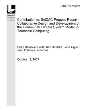 Contribution to: SciDAC Progess Report - Collaborative Design and Development of the Community Climate System Model for Terascale Computing