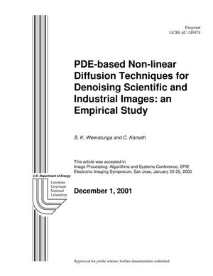 PDE-based Non-Linear Diffusion Techniques for Denoising Scientific and Industrial Images: An Empirical Study