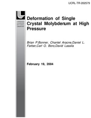 Deformation of Single Crystal Molybdenum at High Pressure