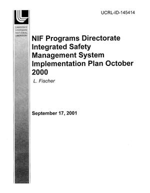 NIF Programs Directorate: Integrated Safety Management System Implementation Plan October 2000