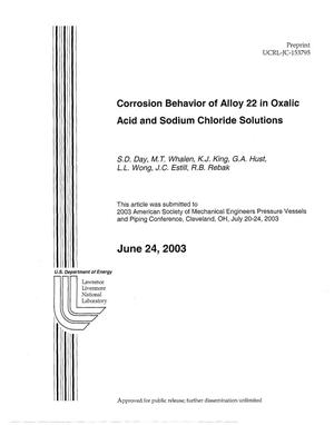 Corrosion Behavior of Alloy 22 in Oxalic Acid and Sodium Chloride Solutions