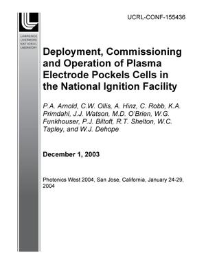 Deployment, Commissioning and Operation of Plasma Electrode Pockels Cells in the National Ignition Facility