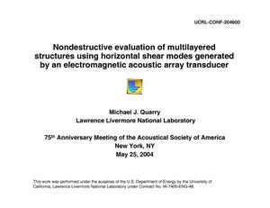 Nondestructive Evaluation of Multilayered Structures using Horizontal Shear Modes Generated by an Electromagnetic Acoustic Array Transducer