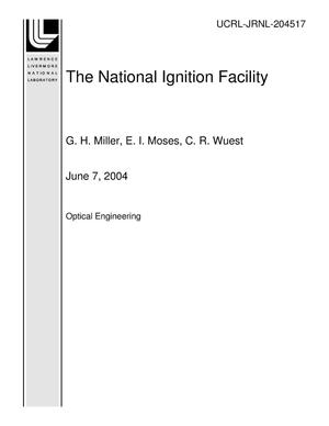The National Ignition Facility