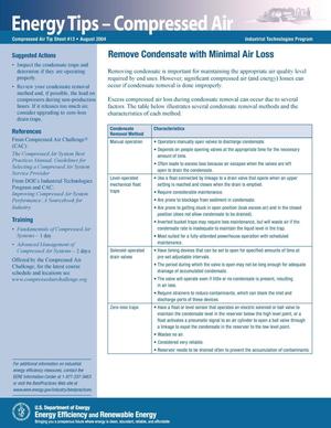 Remove Condensate with Minimal Air Loss; Industrial Technologies Program (ITP) Compressed Air Tip Sheet No.13