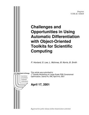 Challenges and Opportunities in Using Automatic Differentiation with Object-Oriented Toolkits for Scientific Computing