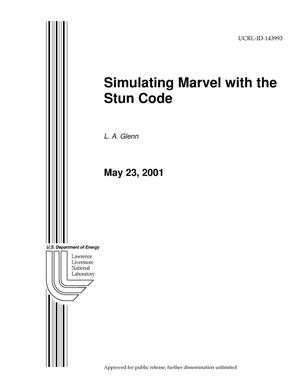 Simulating Marvel with the Stun Code