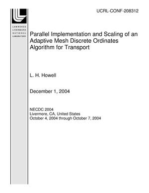 Parallel Implementation and Scaling of an Adaptive Mesh Discrete Ordinates Algorithm for Transport