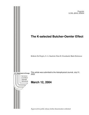 The K-selected Butcher-Oemler Effect