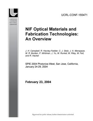NIF Optical Materials and Fabrication Technologies: An Overview