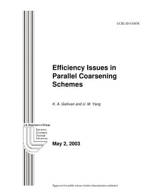Efficiency Issues in Parallel Coarsening Schemes