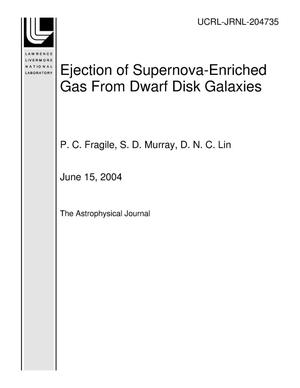 Ejection of Supernova-Enriched Gas From Dwarf Disk Galaxies