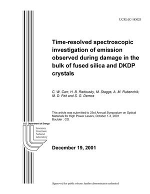 Time-Resolved Spectroscopic Investigation of Emission Observed during Damage in the Bulk of DKDP Crystals