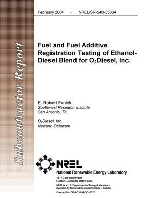 Fuel and Fuel Additive Registration Testing of Ethanol-Diesel Blend for O2Diesel, Inc.