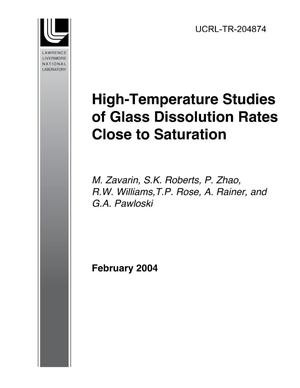 High-Temperature Studies of Glass Dissolution Rates Close to Saturation