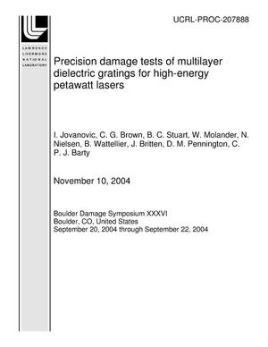 Precision damage tests of multilayer dielectric gratings for high-energy petawatt lasers