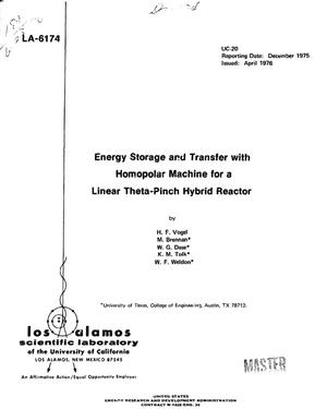 Energy storage and transfer with homopolar machine for a linear theta-pinch hybrid reactor