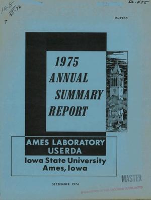 Primary view of object titled '1975 Annual Summary Report. [Abstracts of Papers Published During Previous Calendar Year]'.