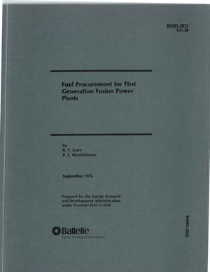 Fuel procurement for first generation fusion power plants