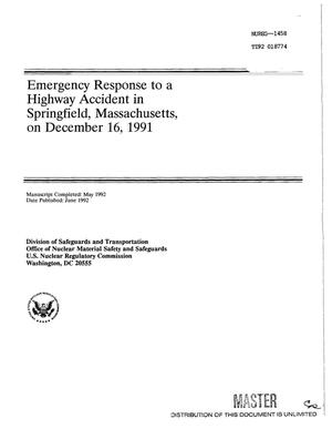 Emergency Response to a Highway Accident in Springfield, Massachusetts, on December 16, 1991