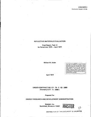 Reflective materials evaluation. Final report, Task III, July 1975--April 1977