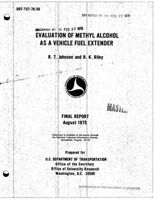 Evaluation of methyl alcohol as a vehicle fuel extender. Final report