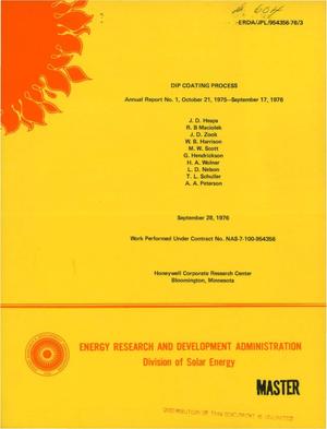 Dip coating process. Annual report No. 1, October 21, 1975--September 17, 1976