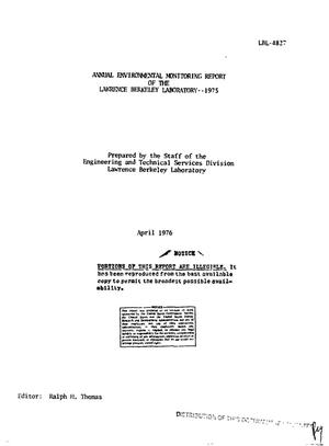 Annual environmental monitoring report of the Lawrence Berkeley Laboratory, 1975