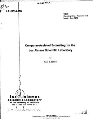 Computer-assisted estimating for the Los Alamos Scientific Laboratory