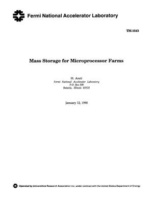 Mass storage for microprocessor farms