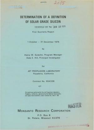 Determination of a definition of solar grade silicon. First quarterly report, 1 October--31 December 1975