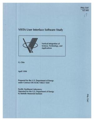 VISTA (Vertical Integration of Science, Technology, and Applications) user interface software study