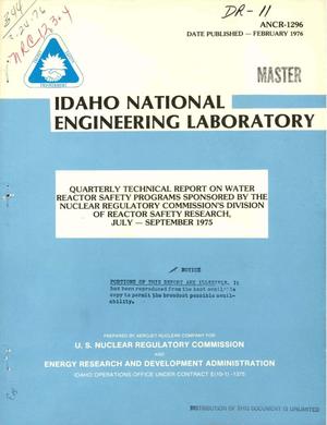 Quarterly technical report on water reactor safety programs sponsored by the Nuclear Regulatory Commission's Division of Reactor Safety Research, July--September 1975