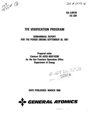 TFE Verification Program: Semiannual report for the period ending September 30, 1987