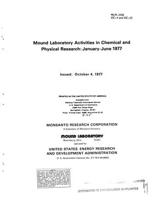 Mound Laboratory activities in chemical and physical research: January--June 1977