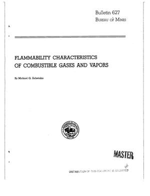 Flammability characteristics of combustible gases and vapors. [249 refs]