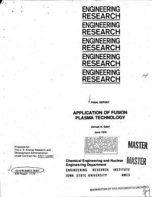 Application of fusion plasma technology. Final report