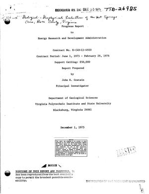 Geological-geophysical evaluation of the Hot Springs area, Bath County, Virginia. Progress report, June 1, 1975--February 29, 1976