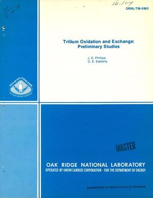 Tritium oxidation and exchange: preliminary studies