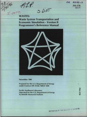 WASTES: Wastes system transportation and economic simulation: Version 2, Programmer's reference manual