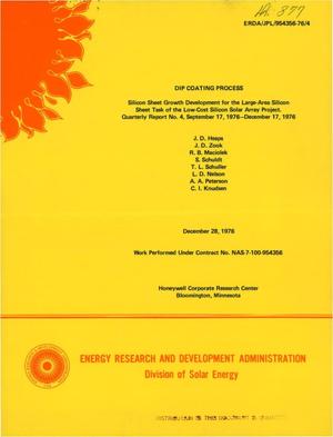 Dip coating process. Silicon sheet growth development for the large-area silicon sheet task of the low-cost silicon solar array project. Quarterly report No. 4, September 17, 1976--December 17, 1976